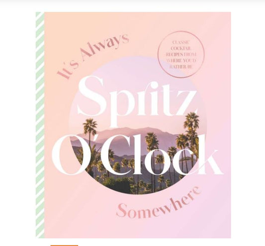 Book - Its Always Spritz O'clock Somewhere