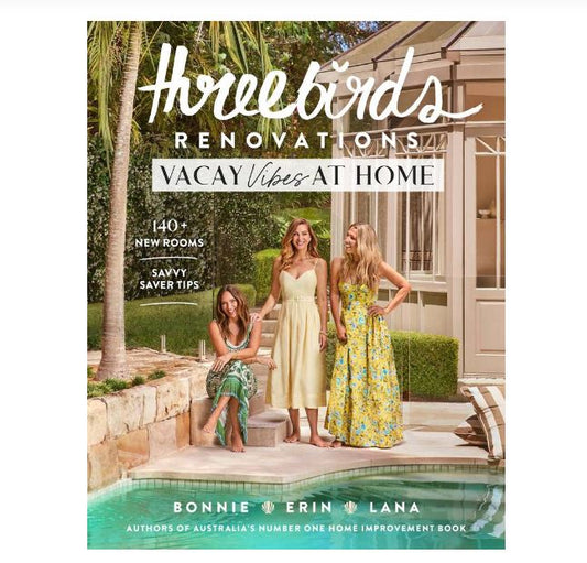 Book - Threebirds Reno: Vacay Vibes At Home